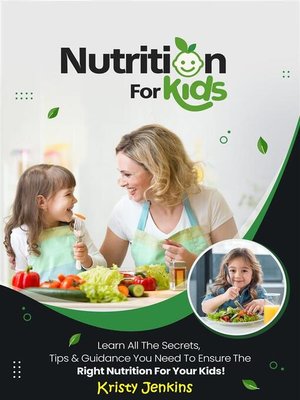 cover image of Nutrition For Kids